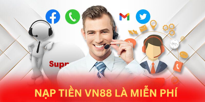 Gửi tiền vào thương hiệu VN88 100% miễn phí  